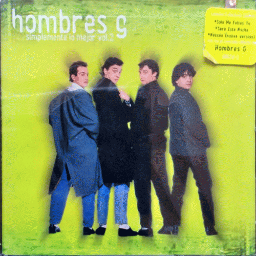 Hombres G : Simplemente Lo Mejor Vol. 2